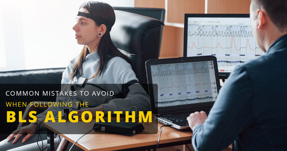 Common Mistakes to Avoid When Following the BLS Algorithm