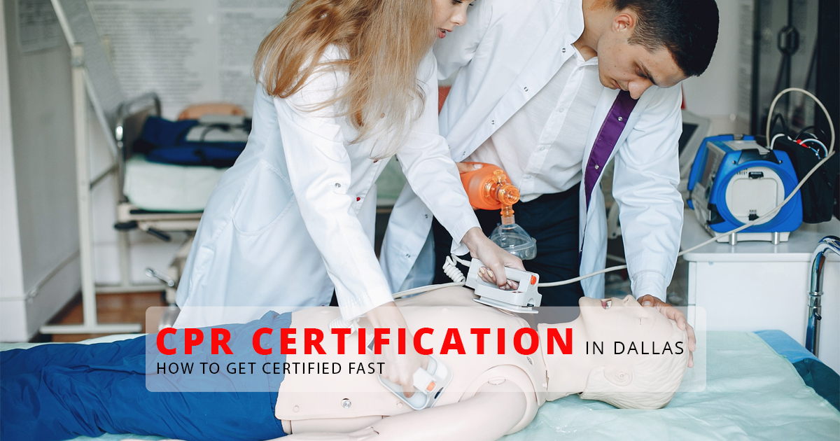 CPR Certification in Dallas: How to Get Certified Fast